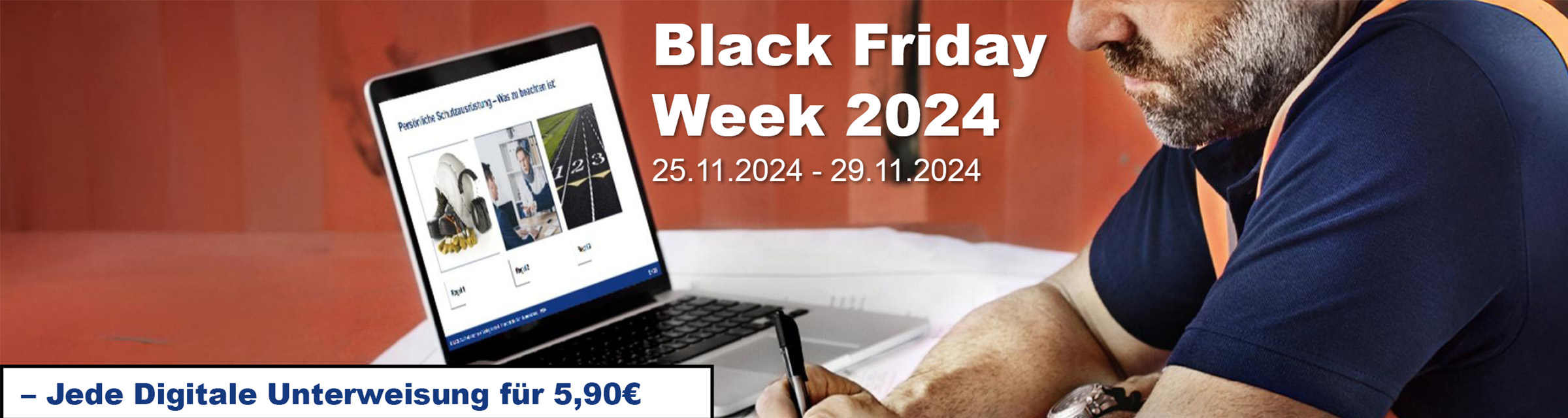 Black Friday Week Angebot 2024 - Digitale Unterweisungen