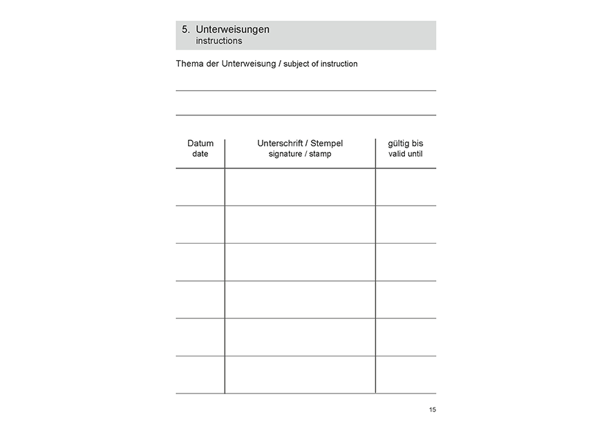 Formularseite des Sicherheitspasses zur Dokumentation von Unterweisungen. Enthält Tabellenfelder für Datum, Unterschrift/Stempel und Gültigkeitsdauer sowie eine Zeile für das Thema der Unterweisung.