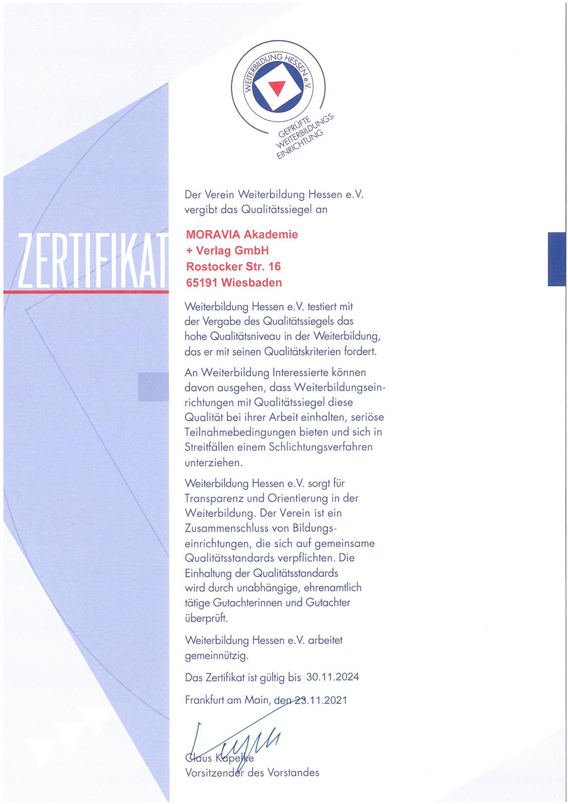 Qualitaetssiegel für die Moravia-Akademie Zertifikat von Weiterbildung Hessen e.V.