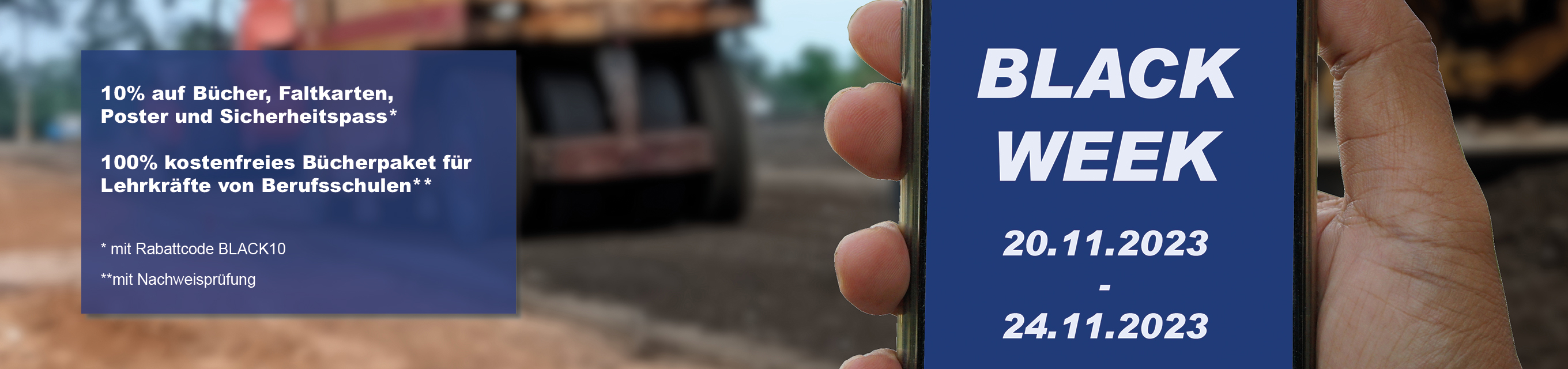 Black Week Handy-mit-Black-Week-und-im-Hintergund-Baumaschine
