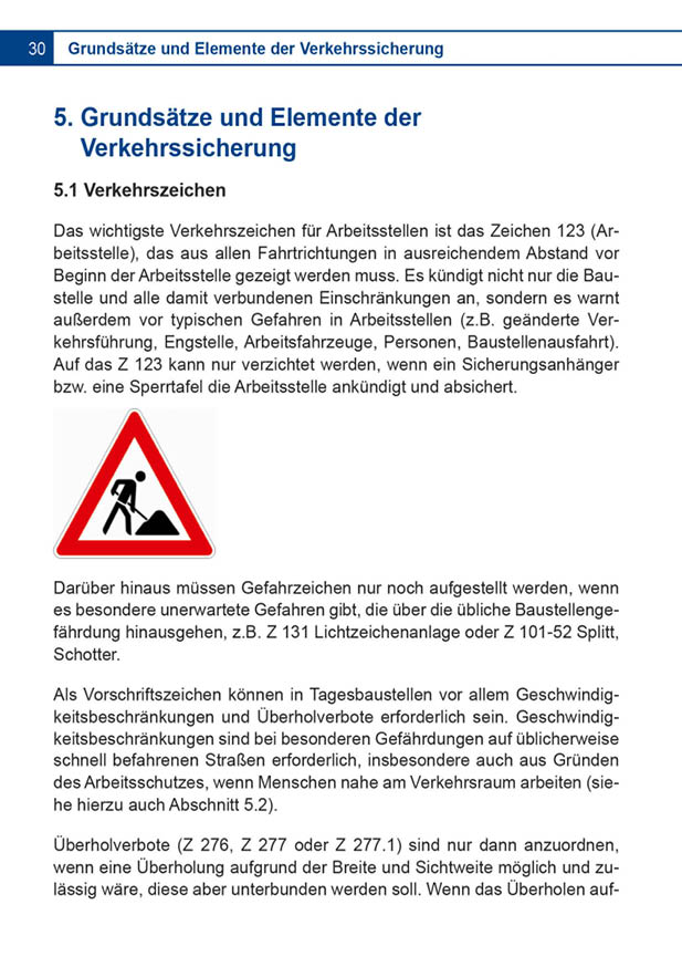 Auszug aus Kapitel Grundsätze und Elemente der Verkehrssicherung der Broschüre Verkehrsrechtliche Anordnung für Arbeitsstellen an Straßen